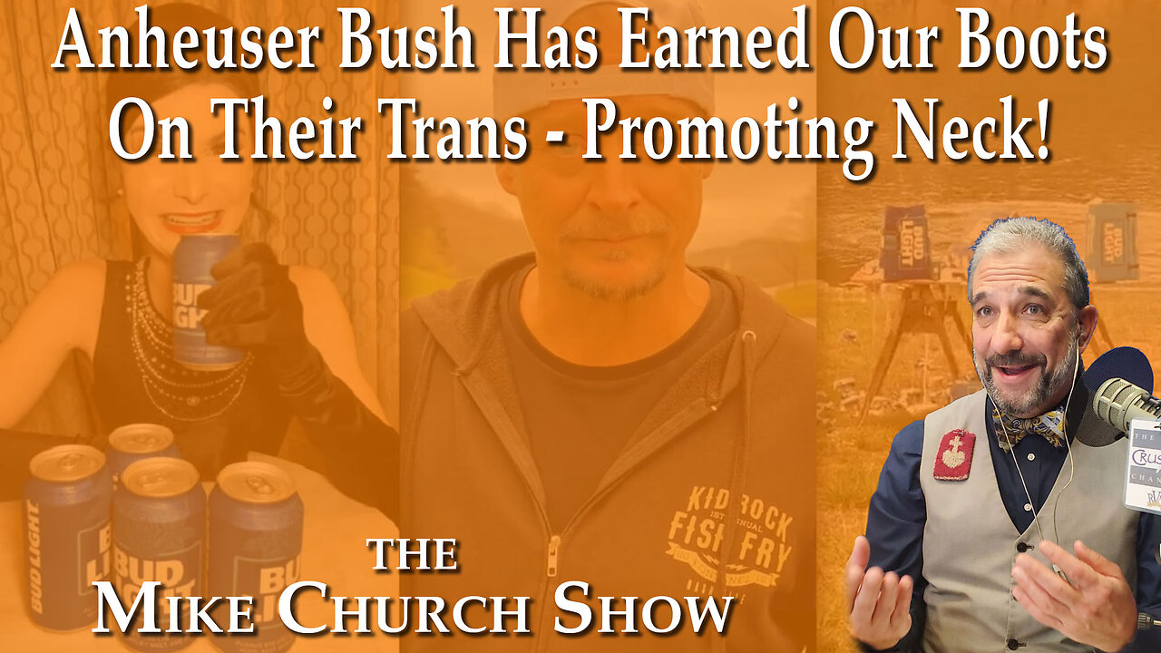 Anheuser-Busch Has Earned Our Boots On Their Trans-Promoting Neck!