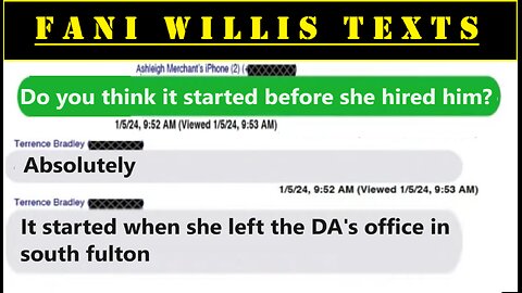 Terence Bradley / Ashley Merchant text messages about Fani Willis / Nathan Wade