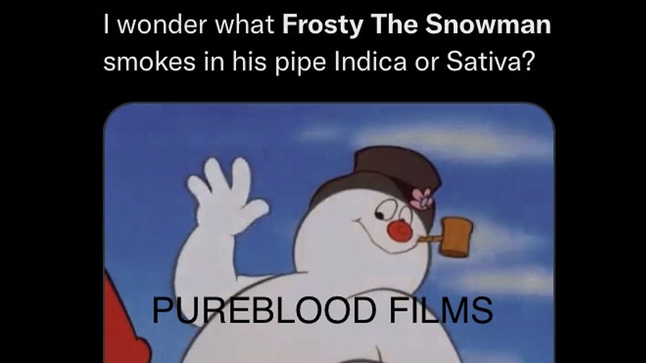 FROSTY THE SNOWMAN - PUREBLOOD FILMS