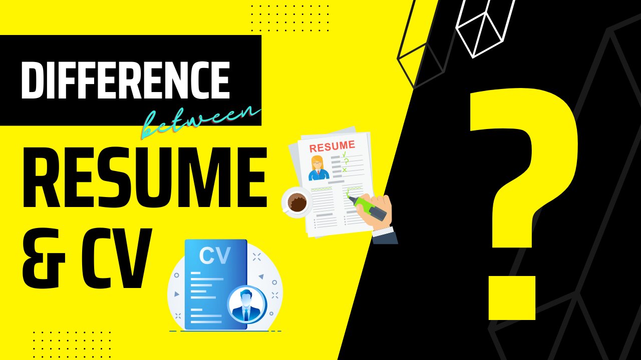 Difference Between Resume & CV
