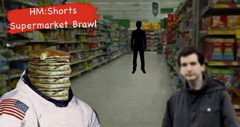 HM Shorts: Supermarket Brawl