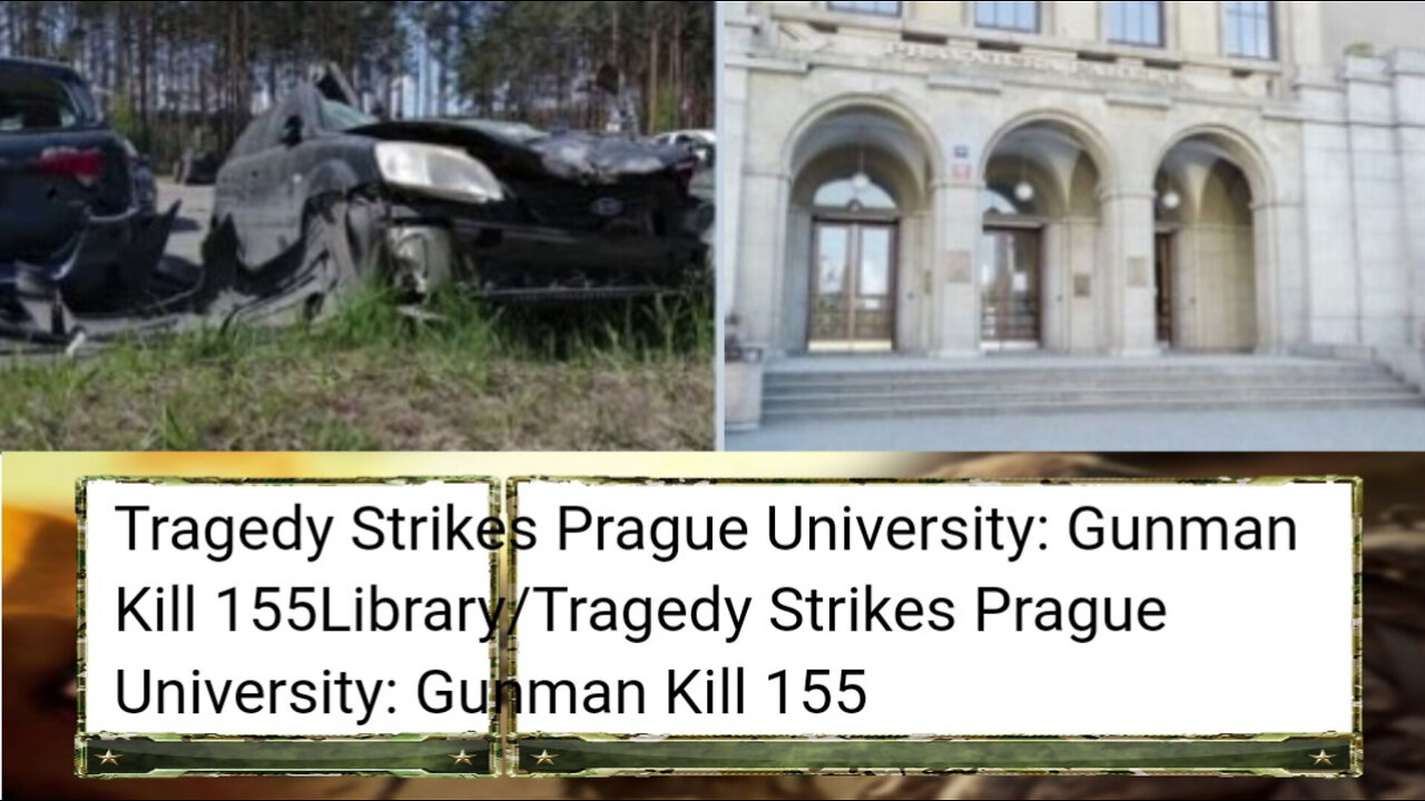 4 Tragedy Strikes Prague University: Gunman Kills 155