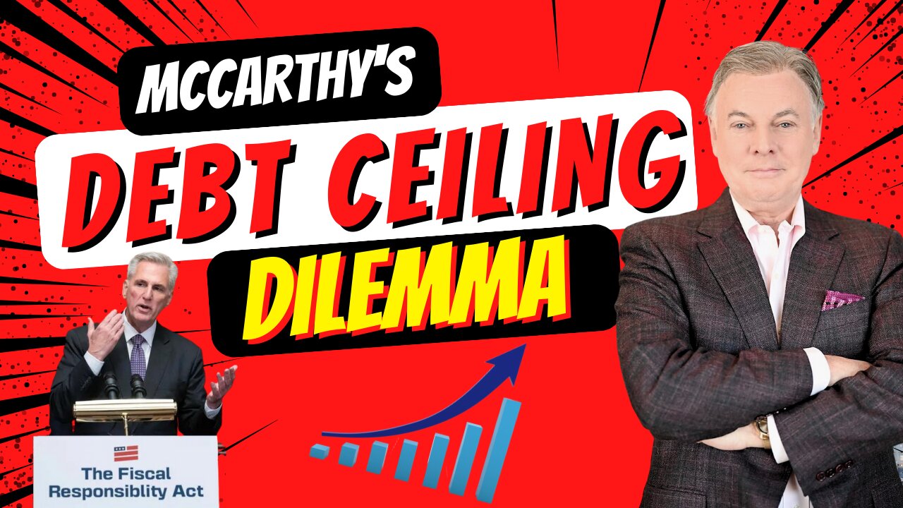 What you need to know- A Biblical Perspective on McCarthy's Debt Ceiling Dilemma | Lance Wallnau