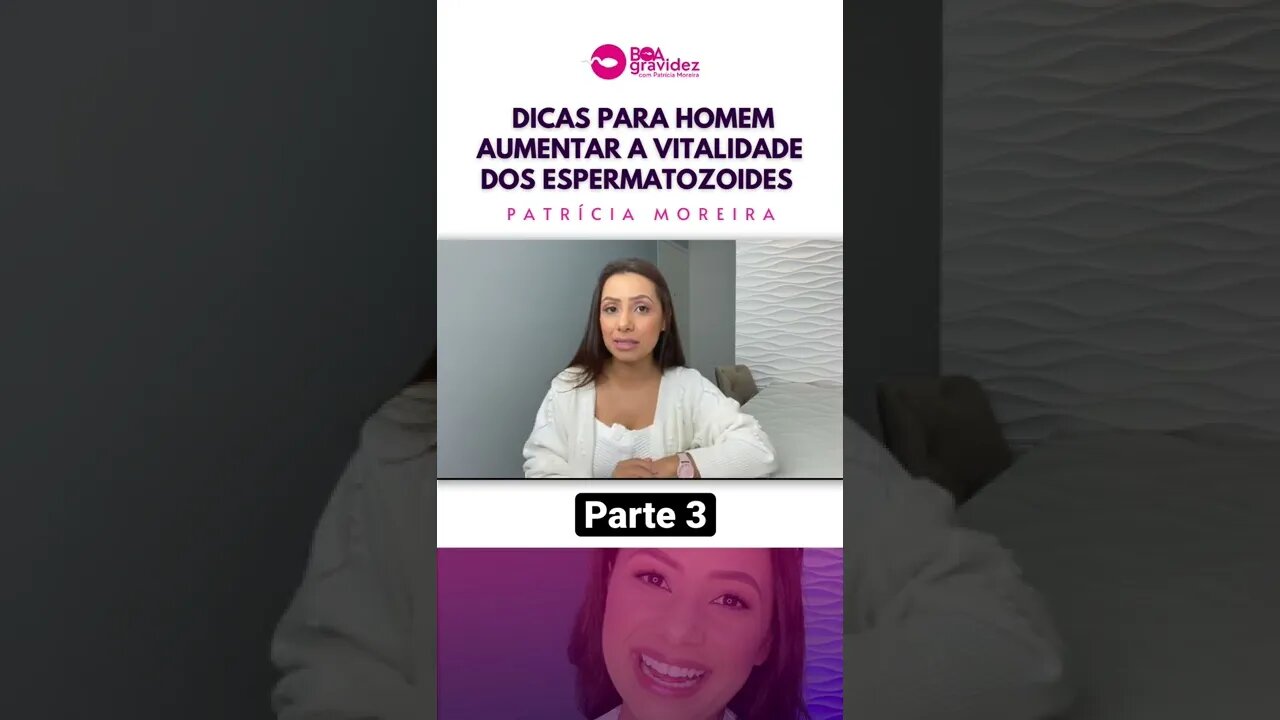 Como aumentar a vitalidade dos espermatozoides Parte 3