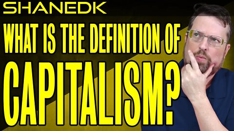 What Is Capitalism?