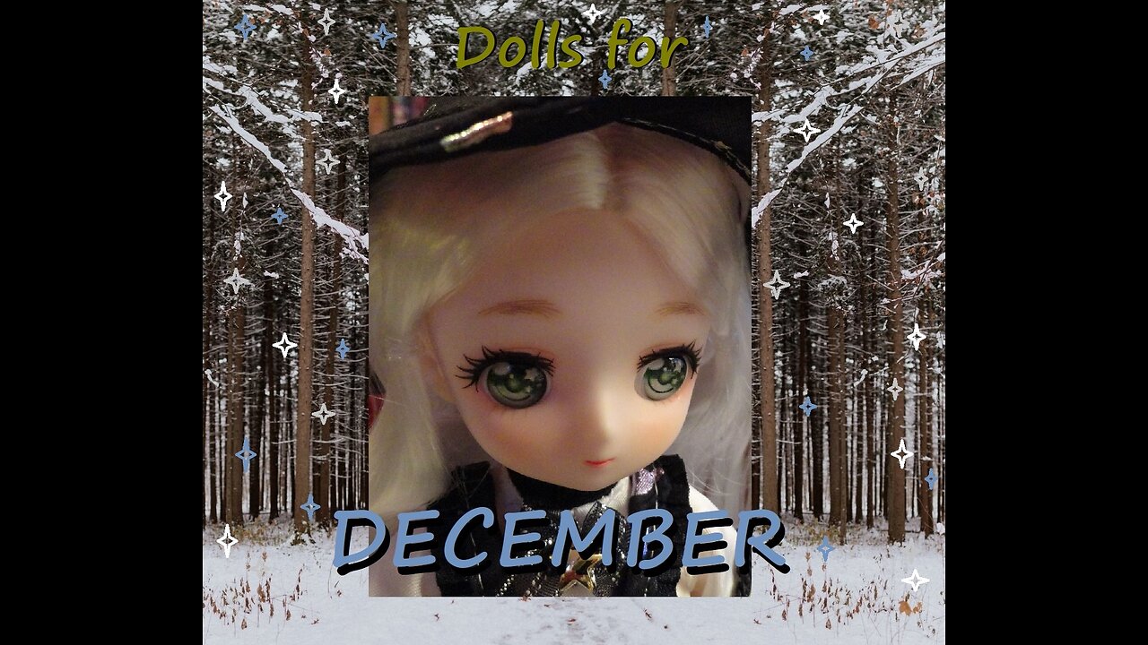 Dolls for December