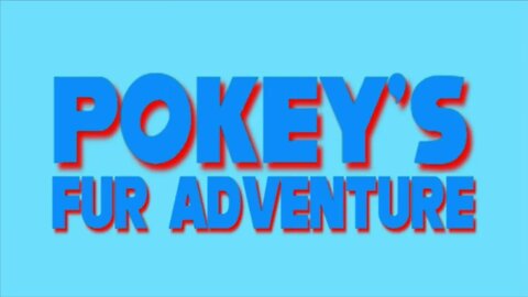 Happy Hour (Birthday Update) - Pokey's Fur Adventure