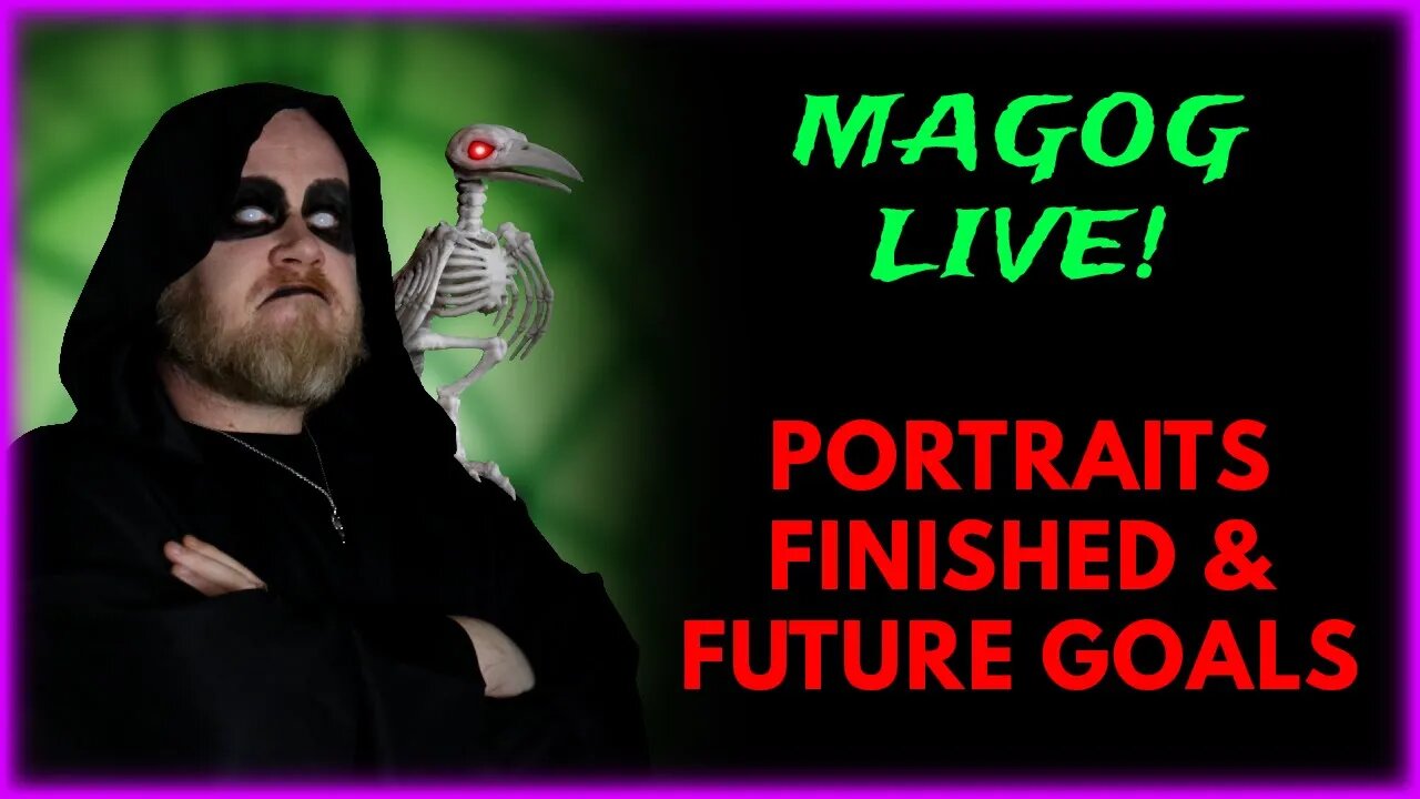 Magog Live! - Portraits & New Goals