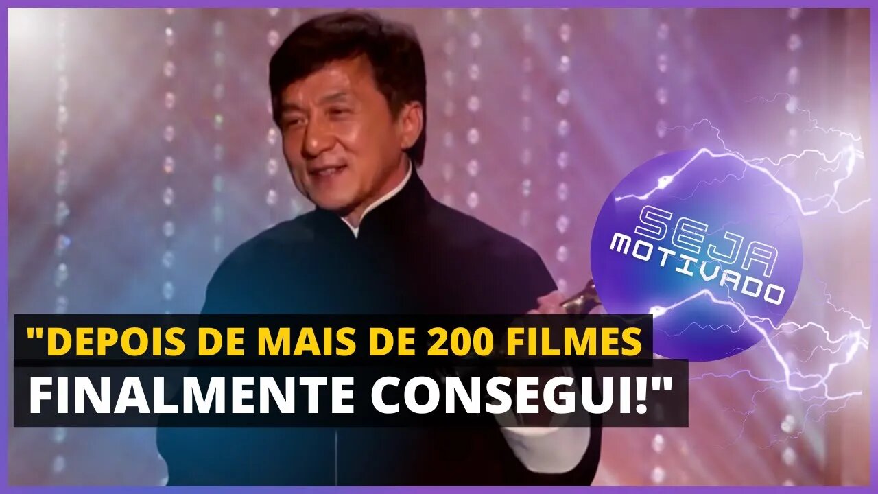 A SENSAÇÃO DE REALIZAR OS NOSSOS SONHOS | JACK CHAN GANHA UM OSCAR (MOT.25)