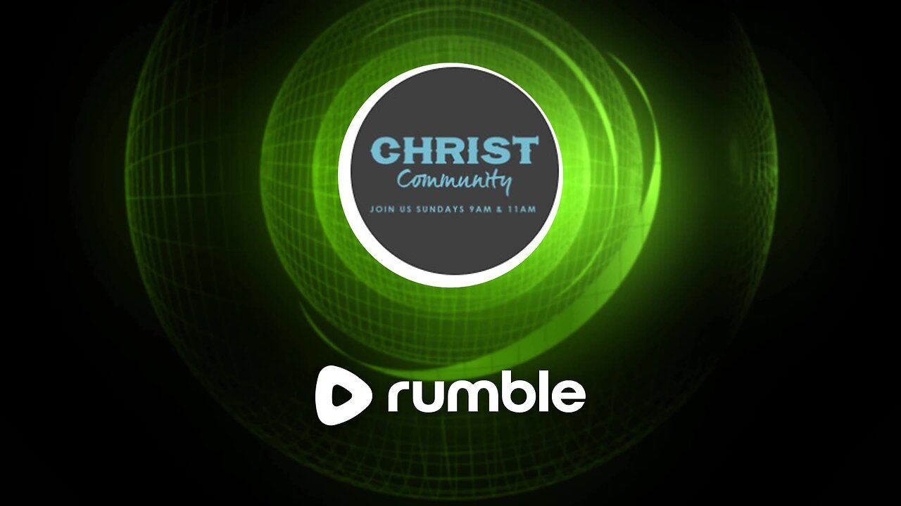 Christ Community Church 04/07