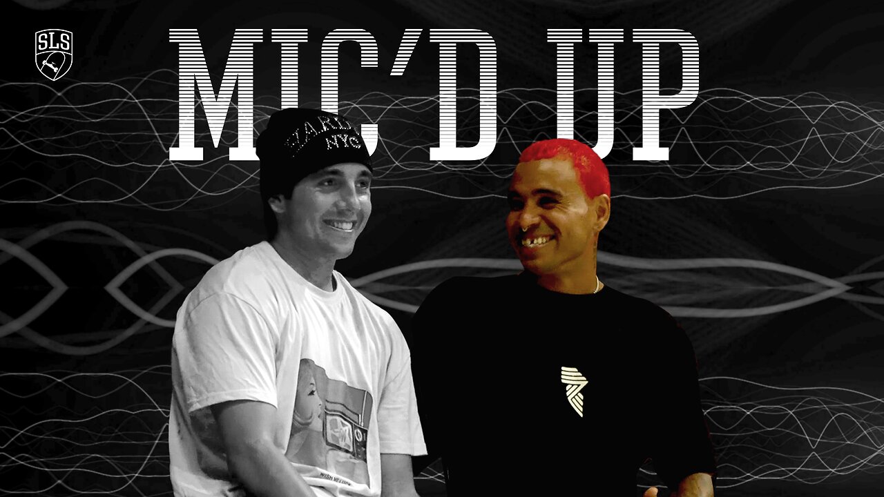 Manny Santiago & Wyatt Hammond Mic'd Up at SLS San Diego