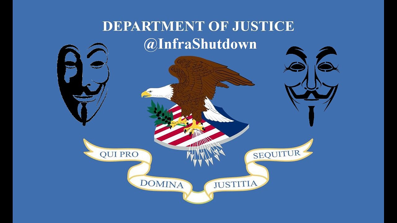 Anon Message To The Department of Justice