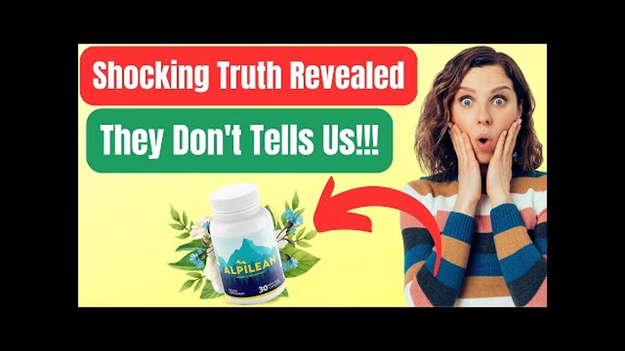 Alpilean Reviews : A Natural Weight Loss Solution (SHOCKING SECRET OF ALPILEAN)