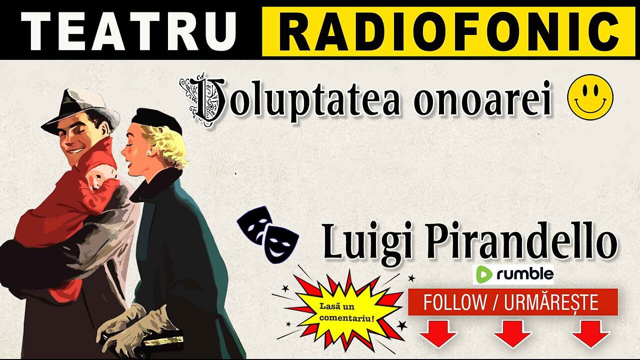 Luigi Pirandello - Voluptatea onoarei | Teatru radiofonic