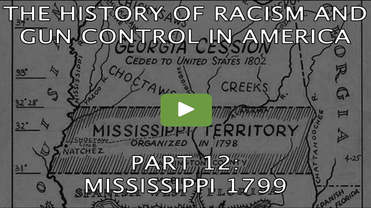 THE HISTORY OF RACISM AND GUN CONTROL - PART 12