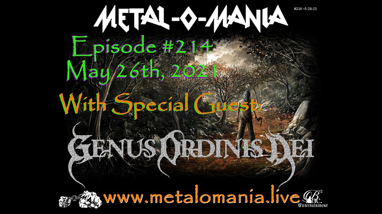 #214 - Metal-O-Mania - Special Guest - Genus Ordinis Dei