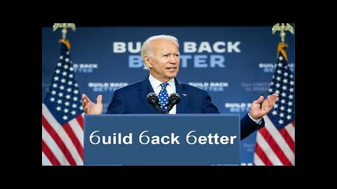 Build Back Better.