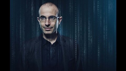 Klaus Schwab's Puppet Yuval Noah Harari: "What Do We Need Humans For?"