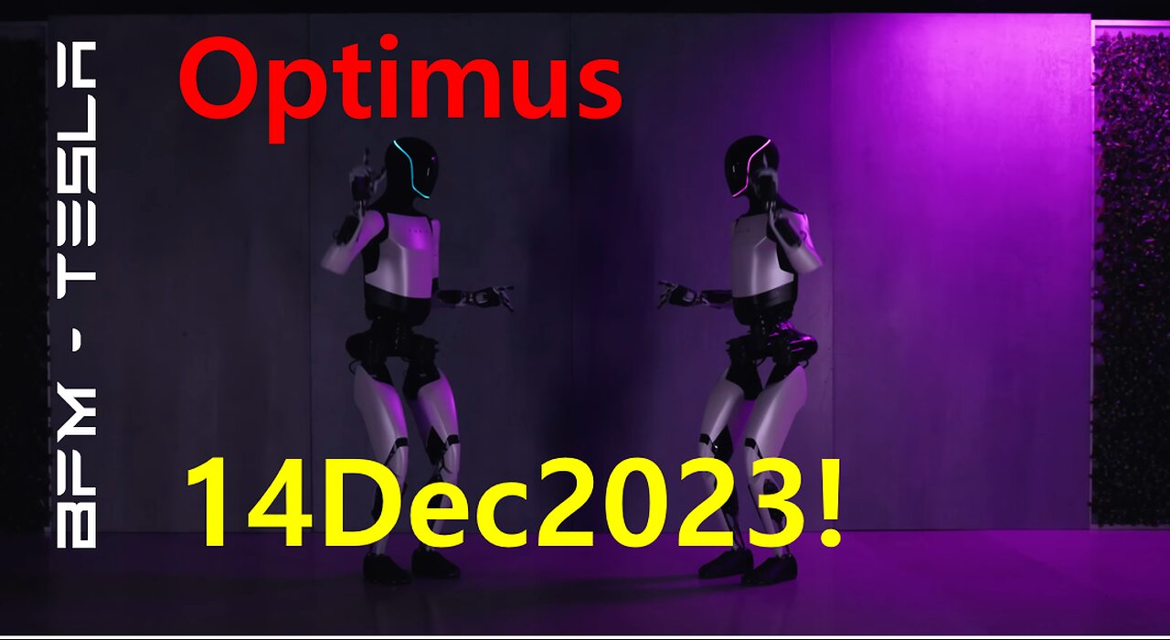 Tesla Bot Optimus Update (14Dec2023)