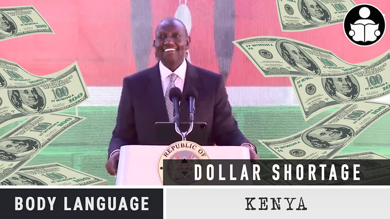 Body Language - Kenya taking action against USD shortage