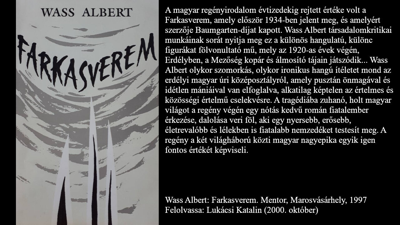 Wass Albert: Farkasverem. Mentor, Marosvásárhely, 1997