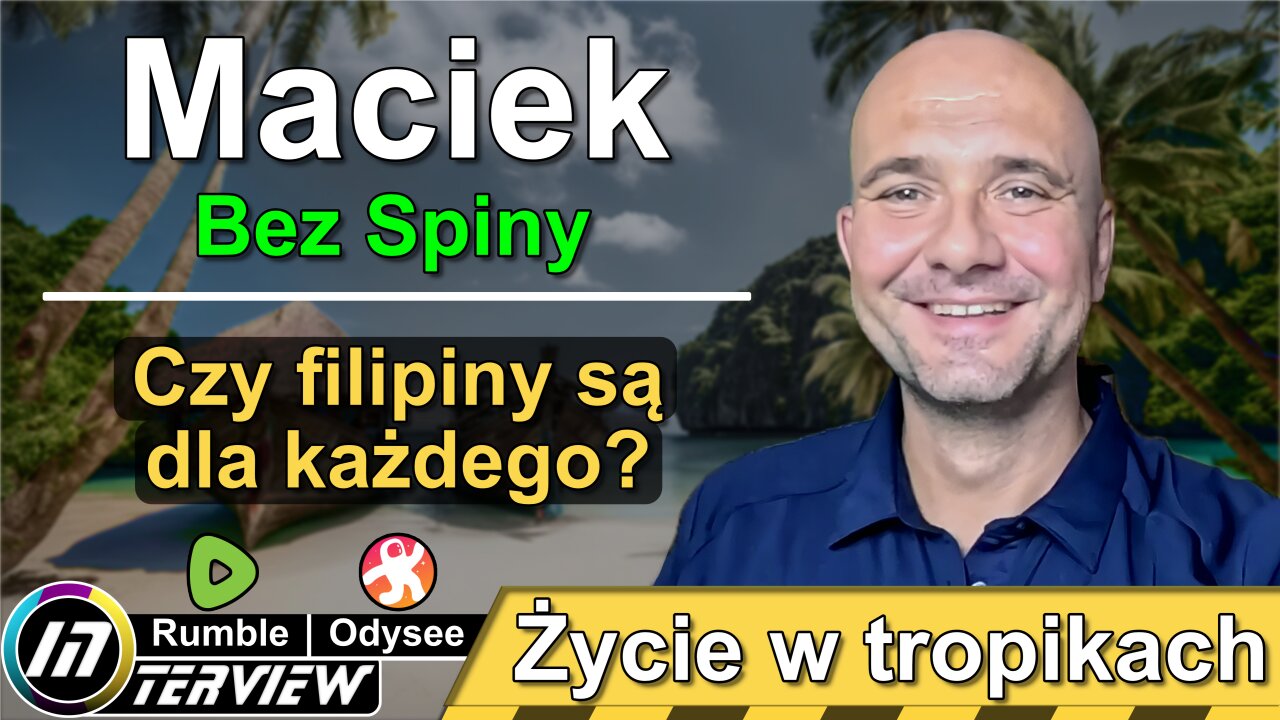 Czy Filipiny są dla każdego? Maciek - Bez Spiny