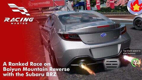 A Ranked Race on Baiyun Mountain Reverse with the Subaru BRZ | Racing Master