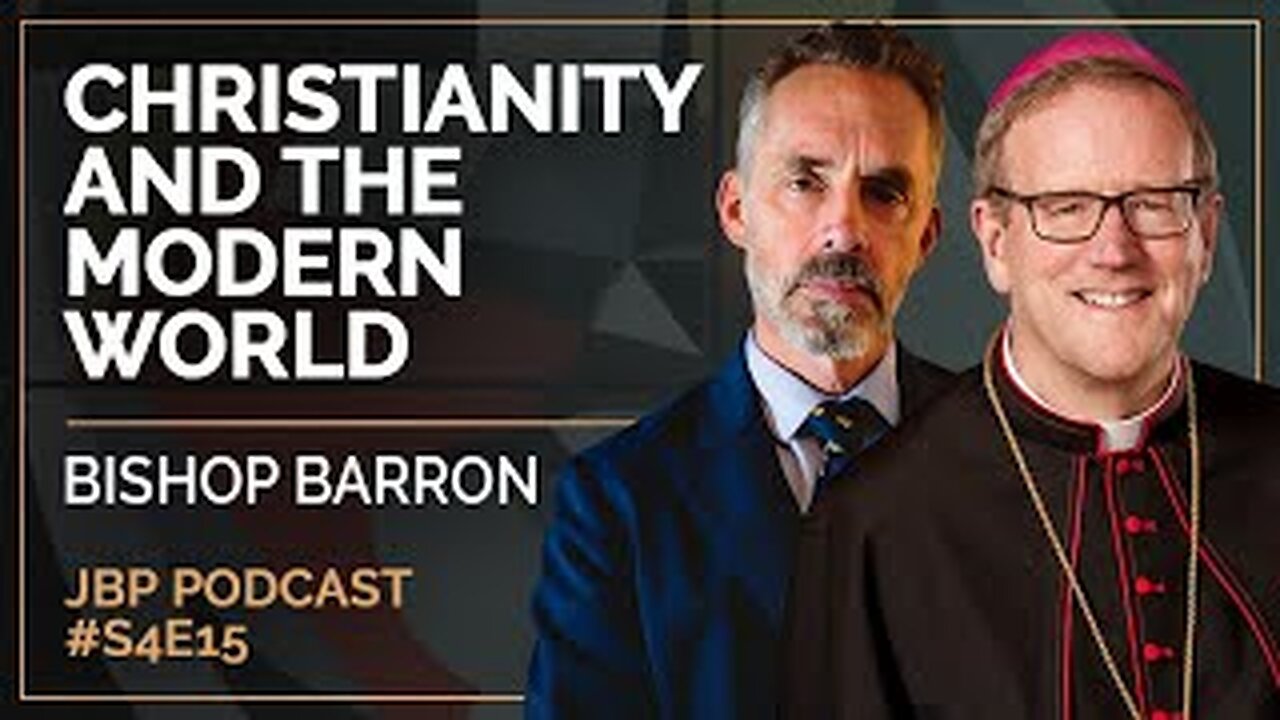 Christianity and the Modern World - Bishop Barron