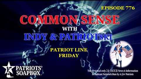 Episode 776 – Patriot Line Friday