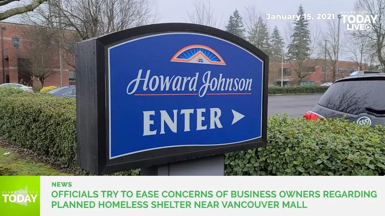 Officials try to ease concerns of business owners regarding planned homeless shelter near Vancouver
