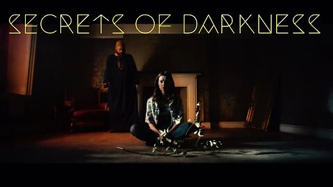 Secrets of Darkness