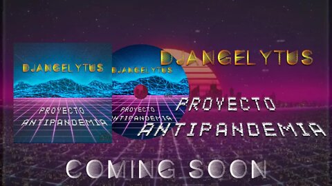 DJAngelytus - Proyecto Antipandemia - Promo