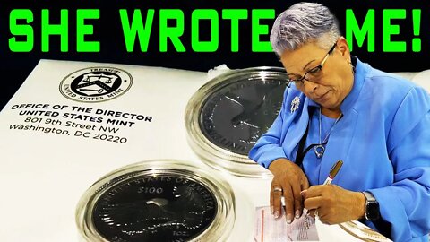 I Received A Letter From The The Director Of The US Mint! Will It Make Any Difference?