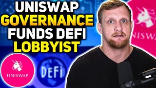 Ethereum Uniswap Governance Funds Defi Lobbyist