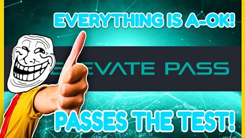 EXPLORATION #21: ELEVATE PASS Is A-OK And Passes The Test! Everything Is Back To Normal! No Worries!
