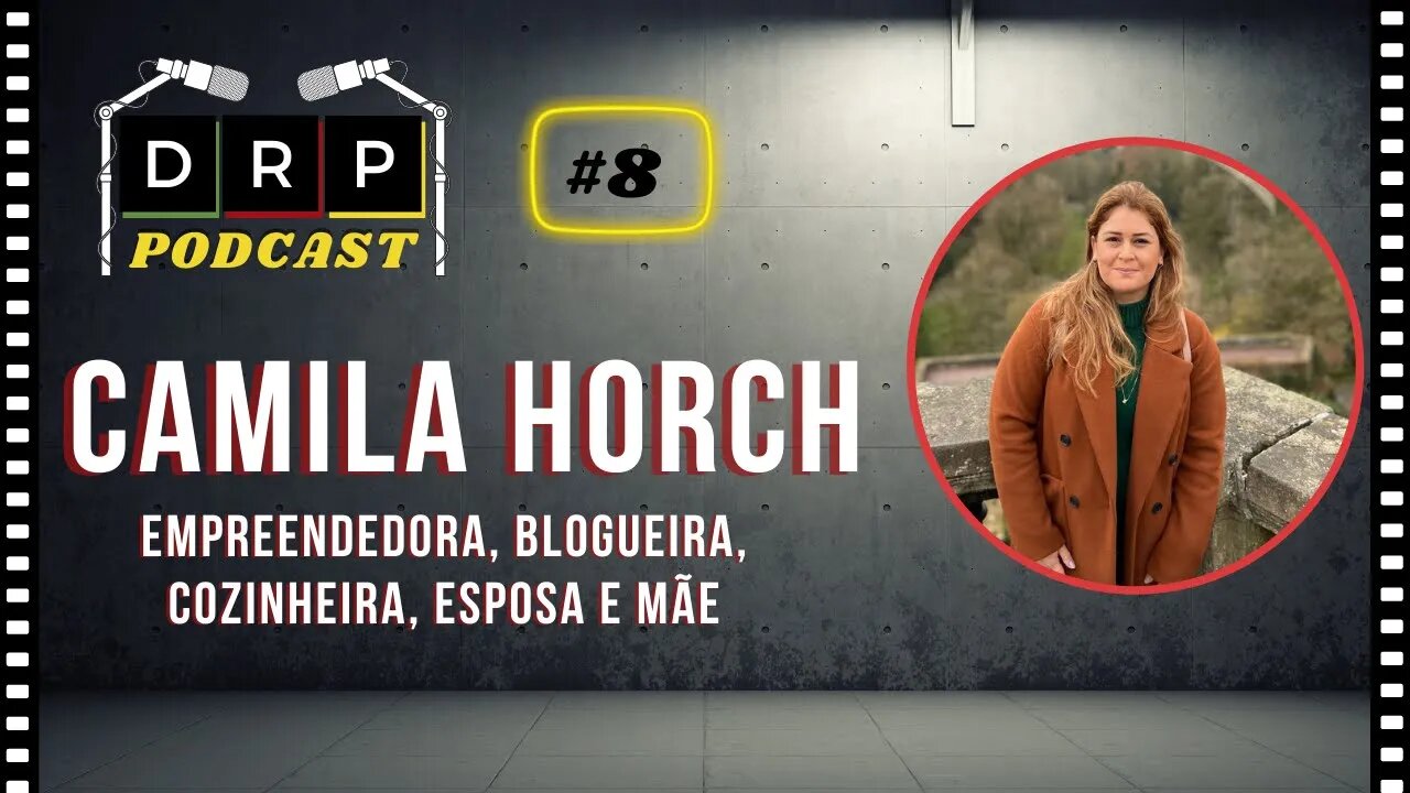 Chef empreendedora em Portugal - Mila Horch - Podcast DRP #8