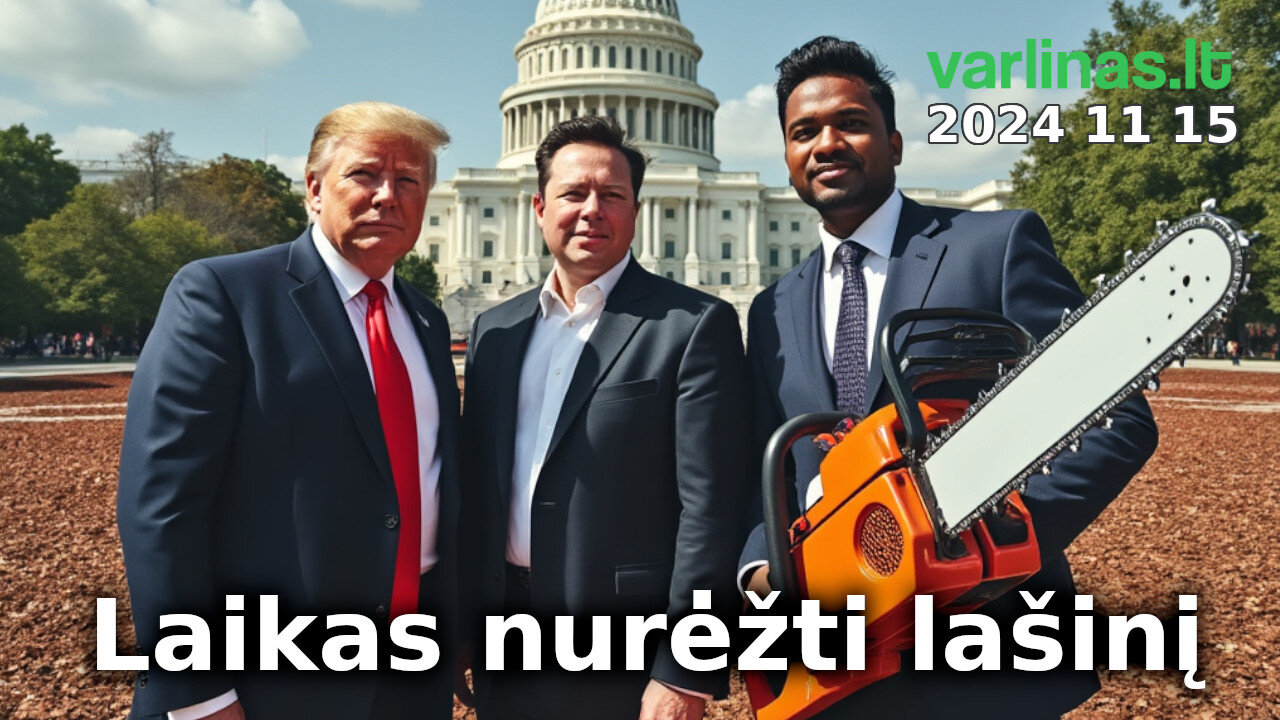 Varlinas tiesiogiai - 2024 11 15 - Laikas nurėžti lašinį