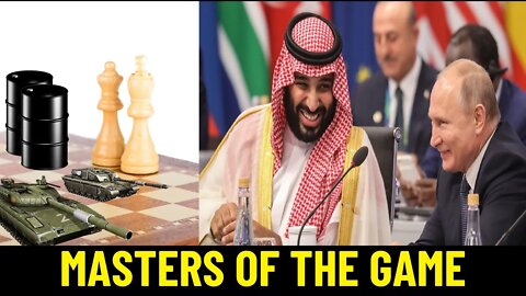 MASTERS OF THE GAME: They planned this all in advance: Russia,, Saudi, India, China, Brazil. Amazing