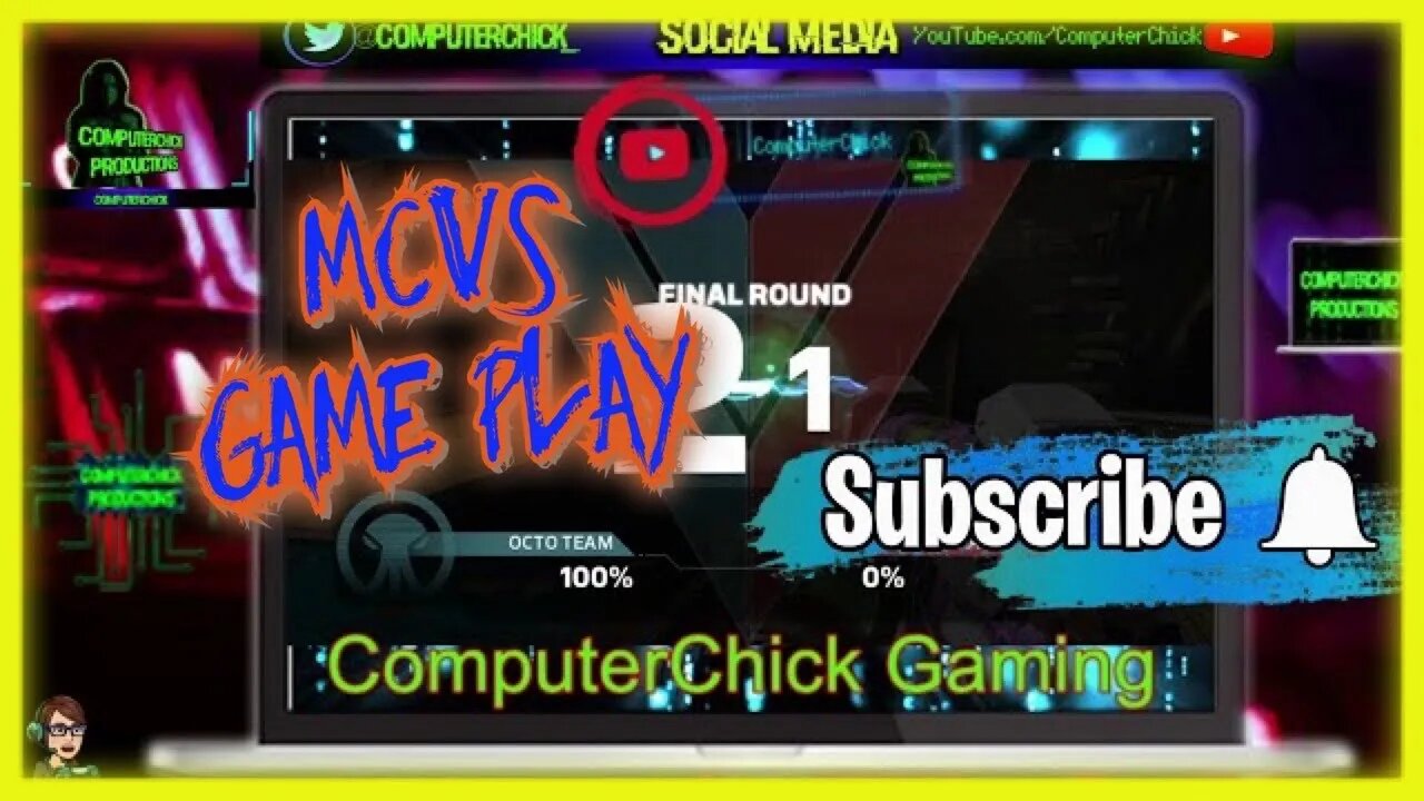 MCVS HighLights with ComputerChick Gaming