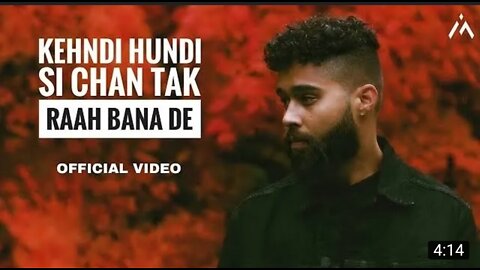 Kehndi Hundi Si Chan Tak Raah Bana De (Official Song) AP Dhillon | Gurinder Gill I Shinda Kahlon I