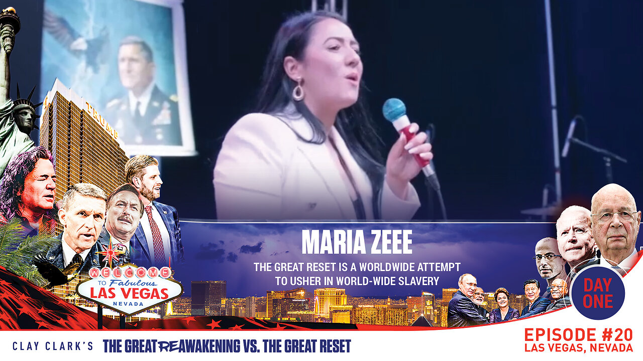 Maria Zeee | The Great Reset Is a Worldwide Attempt to Usher In World-Wide Slavery | ReAwaken America Tour Las Vegas | Request Tickets Via Text At 918-851-0102