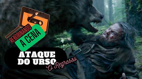 REWIND THE SCENE - BEAR ATTACK The Revenant