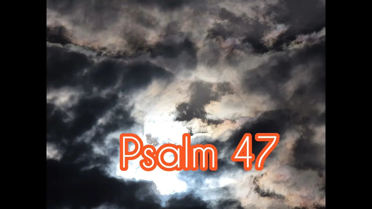 Psalm 47