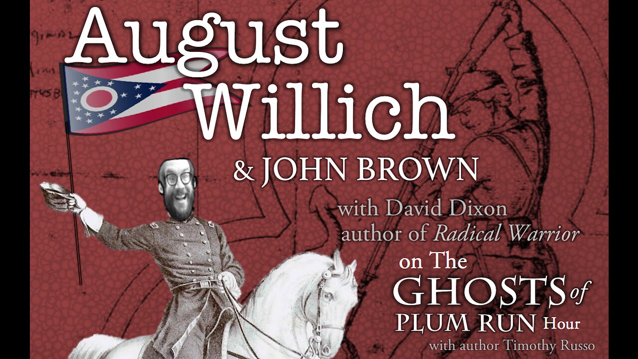 August Willich and John Brown