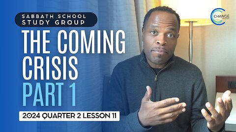 The Coming Crisis (1 Peter 3) Sabbath School Lesson Study Group w/ Chris Bailey III