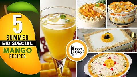 5 Summer Special Recipe by Food Fussion
