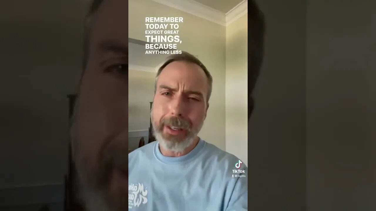 Expect great things today. Anything less is unacceptable. #mattgillis