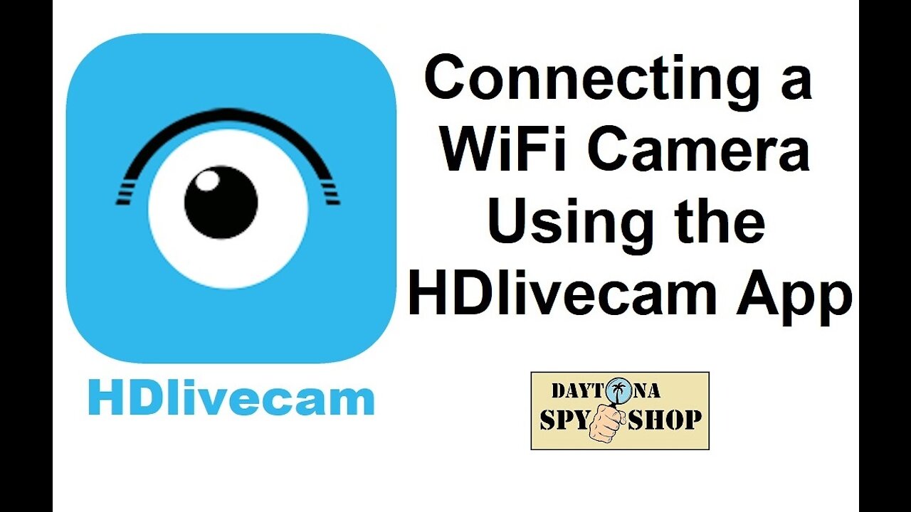 How to Connect a Hidden Camera Using the HDlivecam App