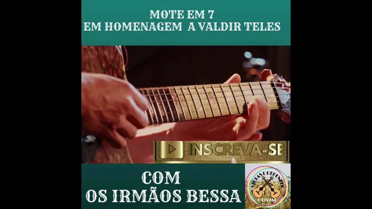 MOTE EM 7 EM HOMENAGEM A VALDIR TELES