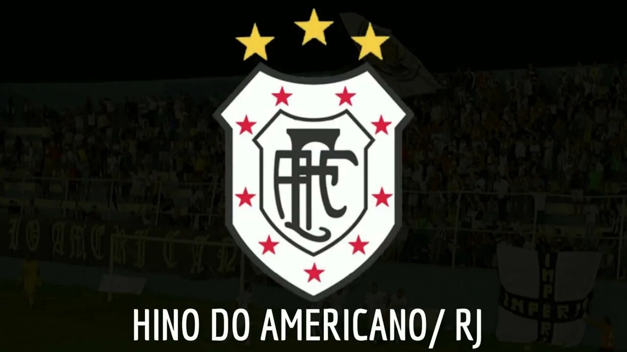 HINO DO AMERICANO / RJ